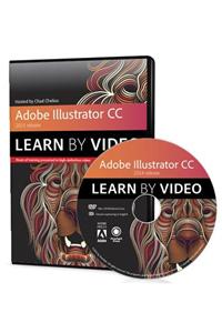 Adobe Illustrator CC Learn by Video
