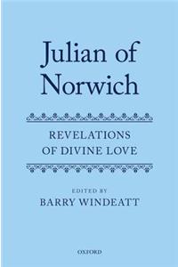 Julian of Norwich: Revelations of Divine Love
