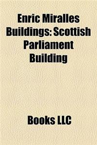 Enric Miralles Buildings