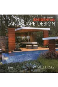 21st Century Residential Landscape Design