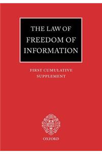 The Law of Freedom of Information: First Cumulative Supplement