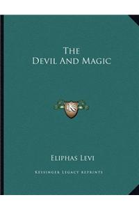 The Devil and Magic