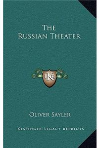 The Russian Theater