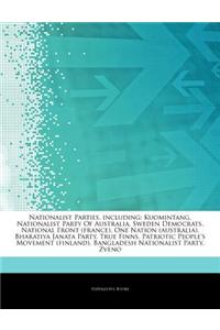 Articles on Nationalist Parties, Including: Kuomintang, Nationalist Party of Australia, Sweden Democrats, National Front (France), One Nation (Austral