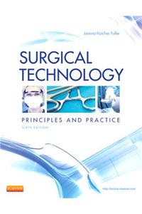 Surgical Technology: Principles and Practice