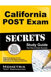 California Post Exam Secrets Study Guide: Post Exam Review for the California Post Entry-Level Law Enforcement Test Battery (Pelletb)