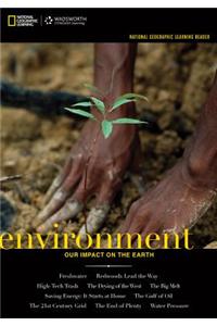 National Geographic Learning Reader: Environment: Our Impact on the Earth (with eBook Printed Access Card)