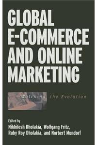 Global E-Commerce and Online Marketing: Watching the Evolution