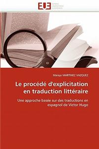 Le Procede D''Explicitation En Traduction Litteraire