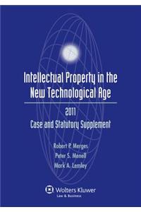 Intellectual Property in the New Technological 2011