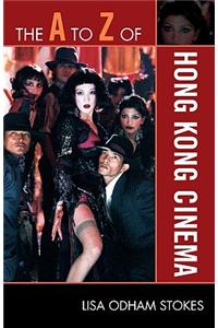 The A to Z of Hong Kong Cinema