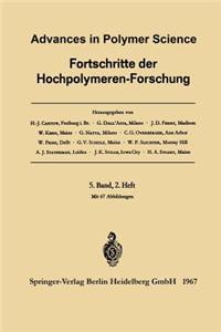 Advances in Polymer Science / Fortschritte der Hochpolymeren-Forschung