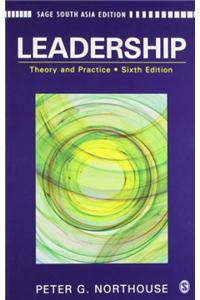 Leadership: Theory and Practice
