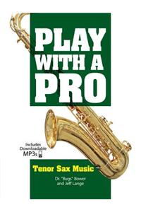 Play with a Pro Tenor Sax Music