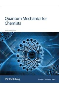 Quantum Mechanics for Chemists