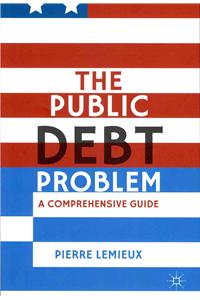 The Public Debt Problem: A Comprehensive Guide