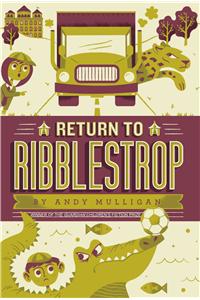 Return to Ribblestrop