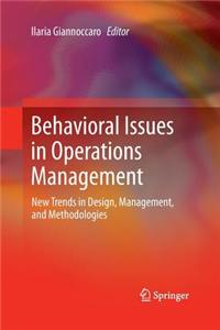 Behavioral Issues in Operations Management