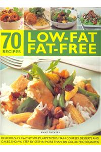 70 Low-fat Fat-free Recipes