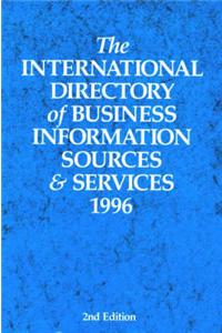 International Directory of Business Information Sources and Services 1996
