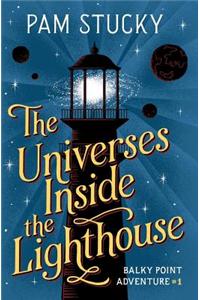 The Universes Inside the Lighthouse: Balky Point Adventure #1