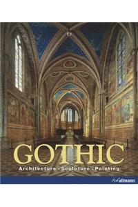 Gothic: Architecture, Sculpture, Painting