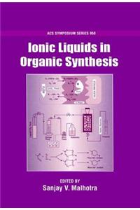Ionic Liquids in Organic Synthesis