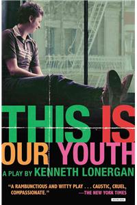 This Is Our Youth: Broadway Edition