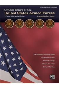 Official Songs of the United States Armed Forces: 5 Piano Solos and a Medley (Intermediate / Late Intermediate Piano)
