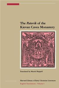 The Paterik of the Kievan Caves Monastery