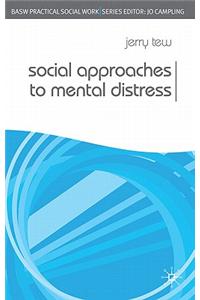 Social Approaches to Mental Distress