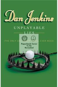 Unplayable Lies: Golf Stories
