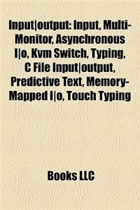 Input-Output: Multi-Monitor