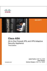 Cisco ASA: All-In-One Next-Generation Firewall, IPS, and VPN Services