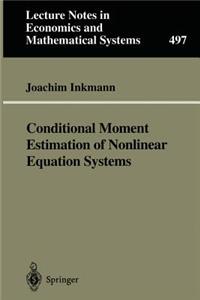 Conditional Moment Estimation of Nonlinear Equation Systems: With an Application to an Oligopoly Model of Cooperative R&d