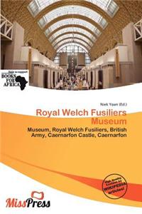Royal Welch Fusiliers Museum