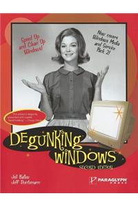 Degunking Windows