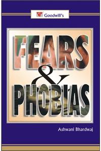 Fears and Phobias