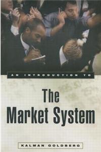 An Introduction to the Market System
