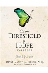 On the Threshold of Hope Workbook
