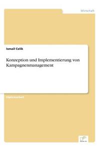 Konzeption Und Implementierung Von Kampagnenmanagement