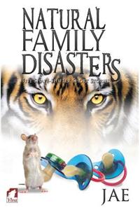Natural Family Disasters