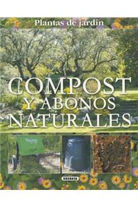 Compost y Abonos Naturales = Compost and Natural Fertilizers