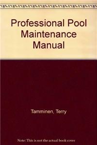 Professional Pool Maintenance Manual