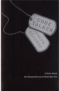 Code Talker: A Novel about the Navajo Marines of World War Two