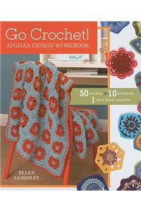 Go Crochet! Afghan Design Workshop