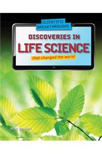Discoveries in Life Science That Changed the World
