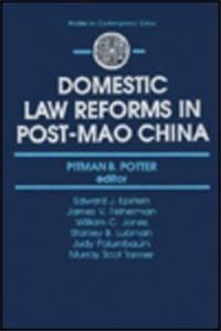 Domestic Law Reforms in Post-Mao China