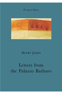Letters from the Palazzo Barbaro