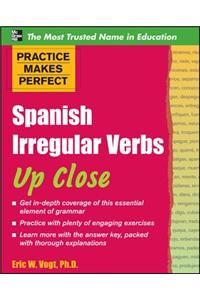 Practice Makes Perfect: Spanish Irregular Verbs Up Close